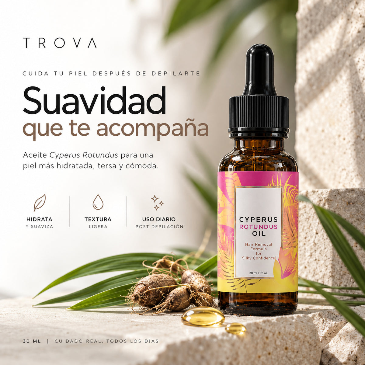 TROVA Serea™ | Aceite Cyperus Rotundus | Depílate. Cuida tu piel. Sigue suave.