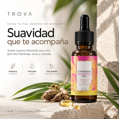 TROVA Serea™ | Aceite Cyperus Rotundus | Depílate. Cuida tu piel. Sigue suave.