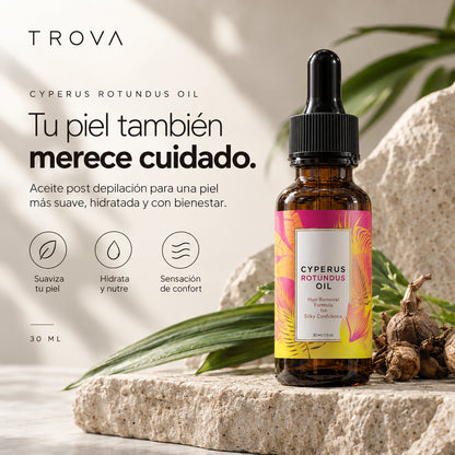 TROVA Serea™ | Aceite Cyperus Rotundus | Depílate. Cuida tu piel. Sigue suave.